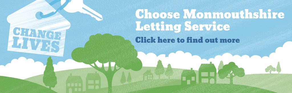 Choose Monmouthshire Letting Service, Change Lives 
